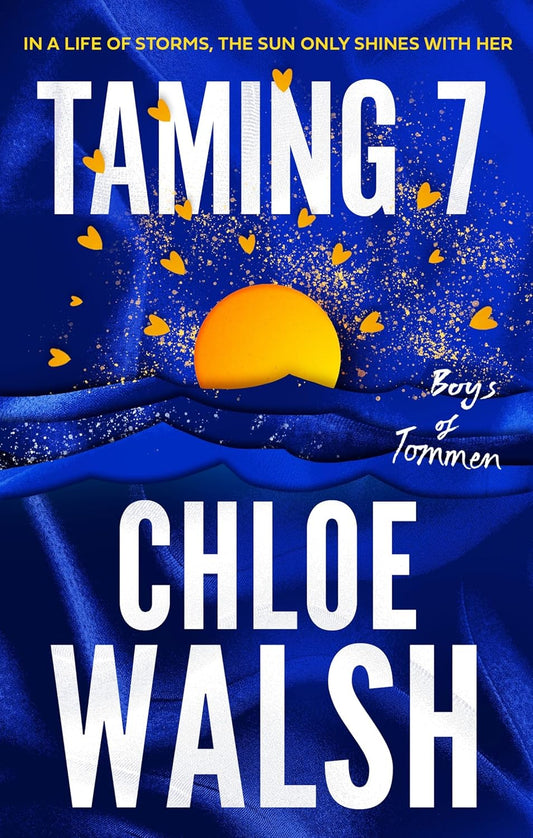 Taming 7 by Chloe Walsh (The Boys of Tommen)