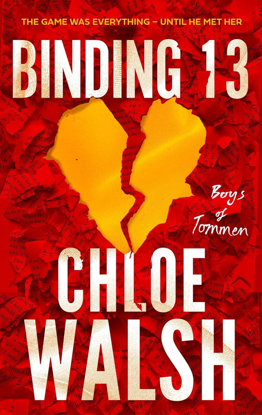 Binding 13 by Chloe Walsh (The Boys of Tommen)
