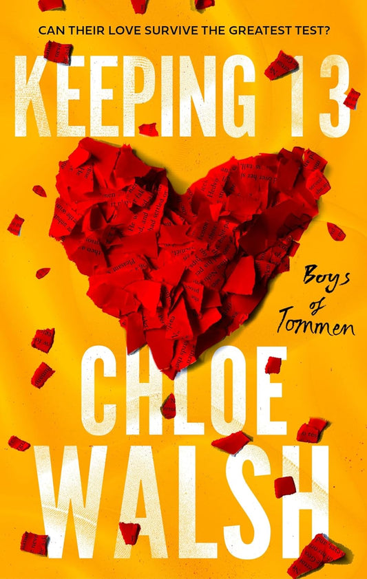 Keeping 13 by Chloe Walsh (The Boys of Tommen)