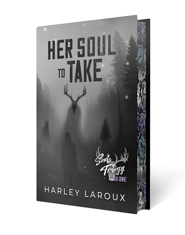 Her Soul to Take: A Paranormal Dark Academia Romance by Harley Laroux
