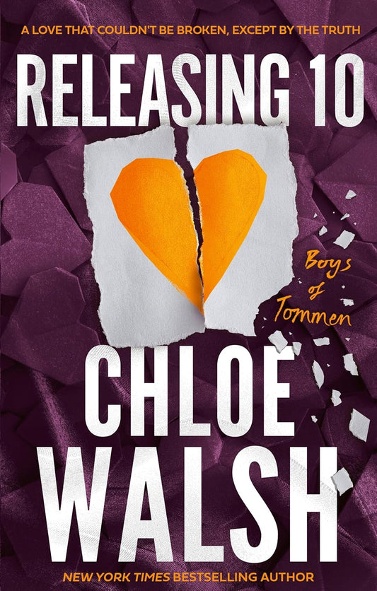 Releasing 10 by Chloe Walsh (The Boys of Tommen)