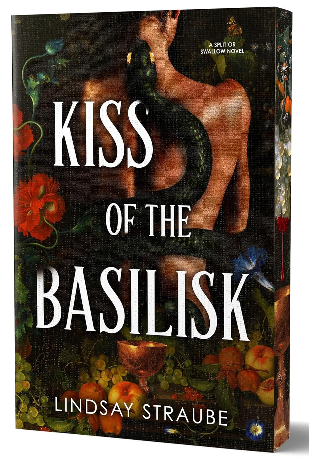 Kiss of the Basilisk by Lindsay Straube